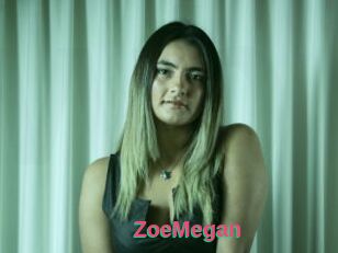 ZoeMegan