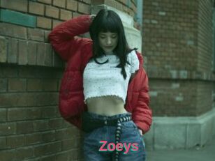 Zoeys